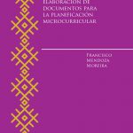 Guía para la elaboración de documentos para la planificación microcurricular