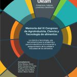 Memoria del III Congreso de Agroindustria, Ciencia y Tecnología de alimentos