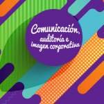 Comunicación, auditoría e imagen corporativa