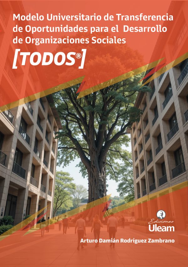 Modelo Universitario de Transferencia de Oportunidades para el Desarrollo de Organizaciones Sociales