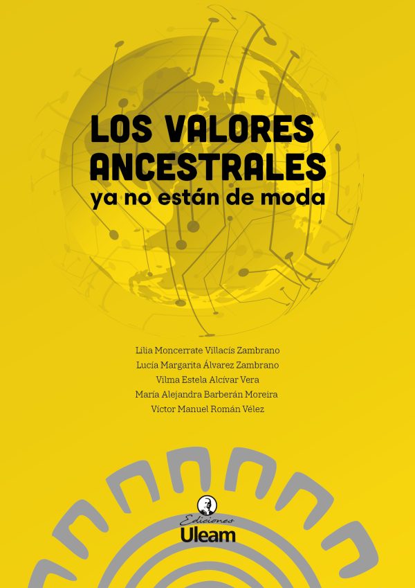 Los valores ancestrales ya no están de moda