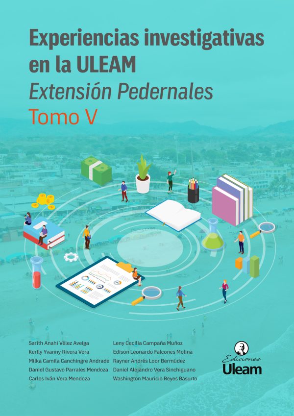 Experiencias investigativas en la ULEAM, Extensión Pedernales
