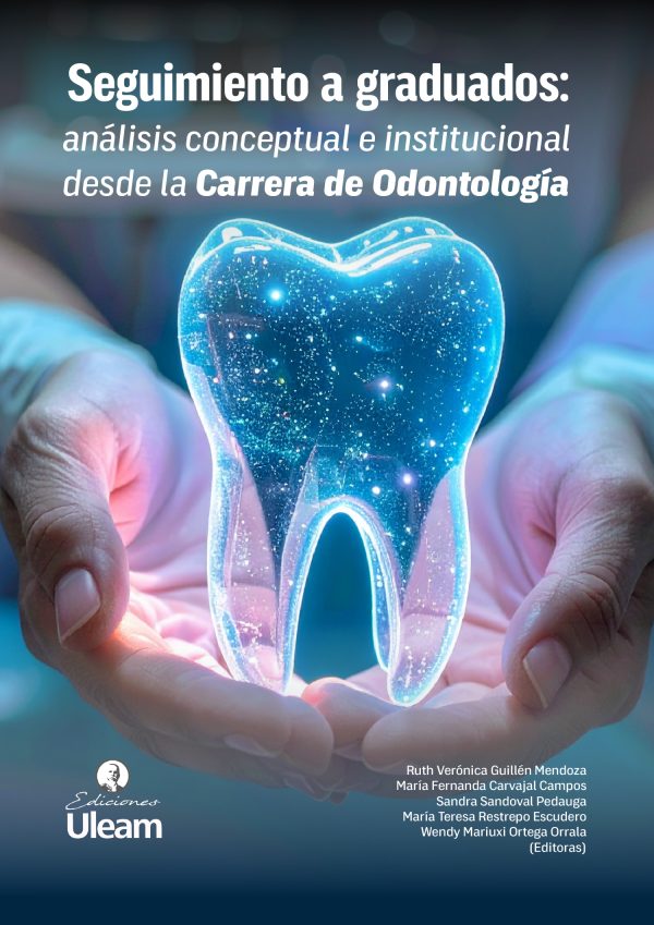 Seguimiento a graduados: análisis conceptual e institucional desde la Carrera de Odontología