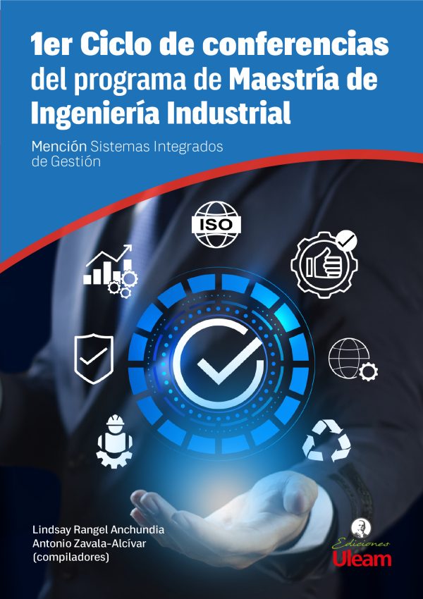 1er Ciclo de conferencias del programa de Maestría de Ingeniería Industrial