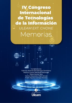 IV Congreso Internacional de Tecnologías de la Información