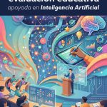 Transformación de la evaluación educativa apoyada en Inteligencia Artificial