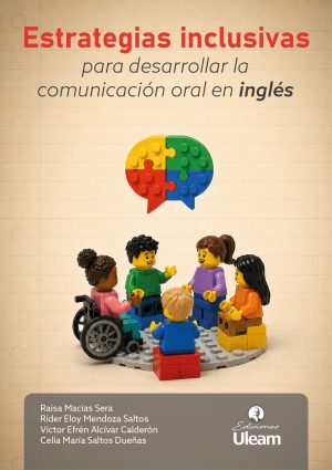 Estrategias inclusivas para desarrollar la comunicación oral en inglés