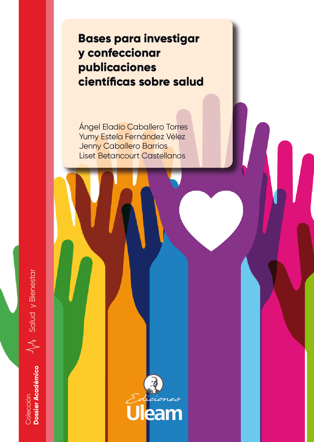 Bases para investigar y confeccionar publicaciones científicas sobre salud