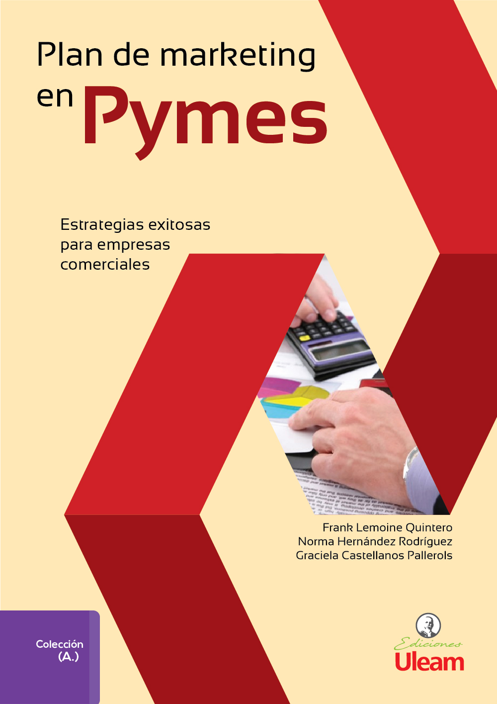 Plan de marketing en Pymes. Estrategias exitosas para empresas comerciales