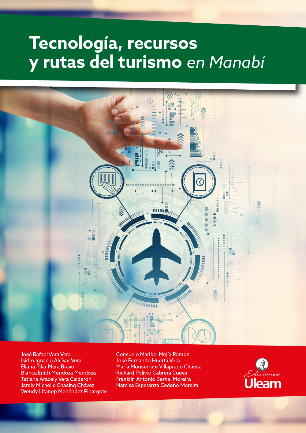 Tecnología, recursos y rutas del turismo en Manabí